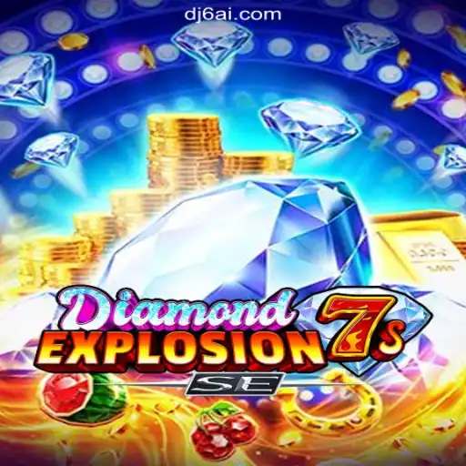 Experience the Thrill of DiamondExplosion7sSE on the DJ6.COM platform-Oficial Slots Brasil #1