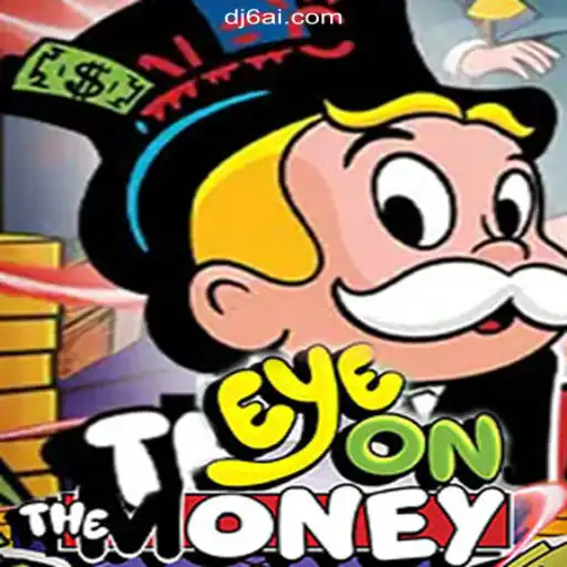 Exploring EyeOnTheMoney: A Detailed Guide to DJ6.COM's Premier Slot Experience